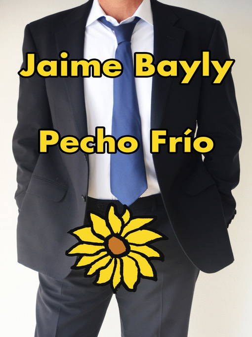 Title details for Pecho frío by Jaime Bayly - Wait list